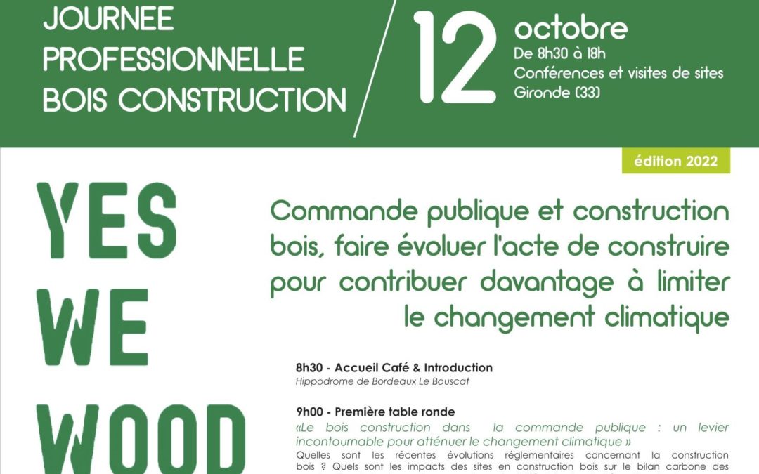 Rencontres WOODRISE 2022 -12 octobre: Commande publique et construction bois (33)