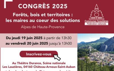 19-20 juin 2025 – Inscription Congrès de la Fédération nationale des Communes Forestières