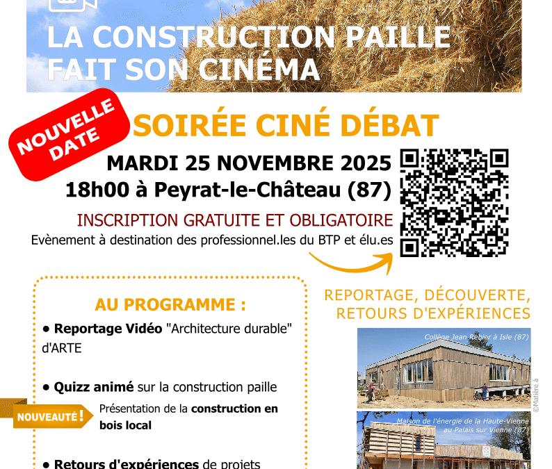REPORT – Ciné-débat “La construction paille fait son cinéma – Zoom sur la construction en bois local”